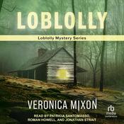 Loblolly by  Veronica Mixon audiobook