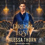 Dream Lost by  Alessa Thorn audiobook