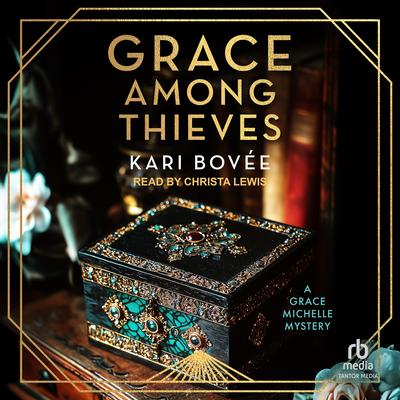 Grace Among Thieves by Debbie Dadey audiobook
