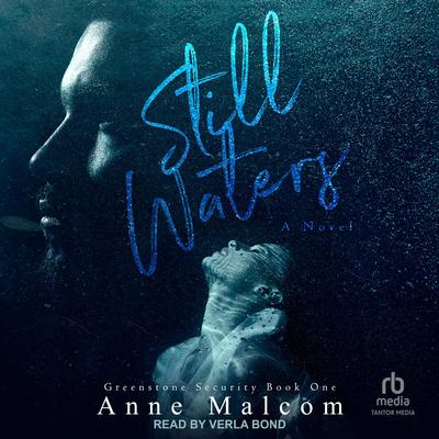 Still Waters by Anne Malcom audiobook