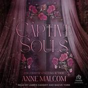 Captive Souls by  Anne Malcom audiobook