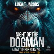 Night Of The Dogman by  Luka T. Jacobs audiobook