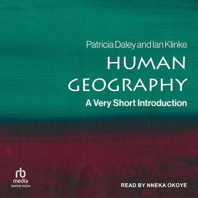 Human Geography by Patricia Daley audiobook