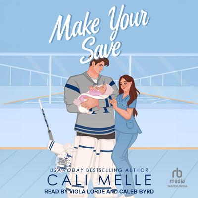 Make Your Save by Cali Melle audiobook