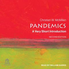 Pandemics by Christian W. McMillen audiobook