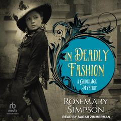 In Deadly Fashion by Rosemary Simpson audiobook