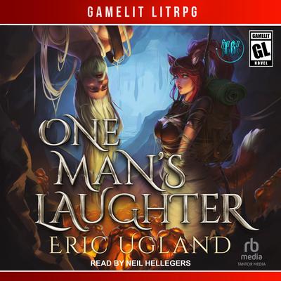 One Man's Laughter by Eric Ugland audiobook