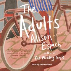 The Adults by Alison Espach audiobook