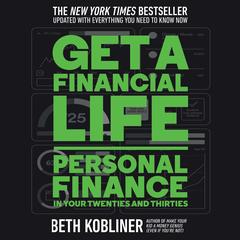 Get a Financial Life by Beth Kobliner audiobook
