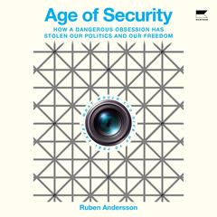 Age of Security by Ruben Andersson audiobook