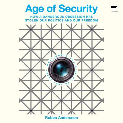 Age of Security by Ruben Andersson audiobook