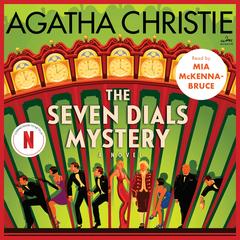 The Seven Dials Mystery by Agatha Christie audiobook