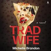 Tradwife by  Michelle Brandon audiobook