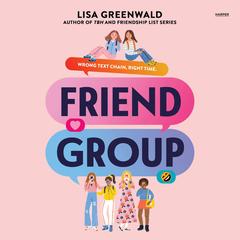 Friend Group by Lisa Greenwald audiobook