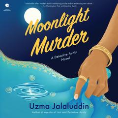 Moonlight Murder by Uzma Jalaluddin audiobook