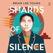 Shards of Silence by  Brian Lee Young audiobook
