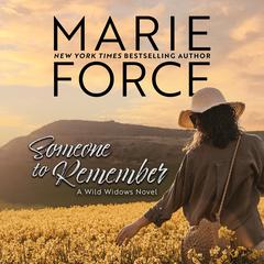 Someone to Remember by Marie Force audiobook