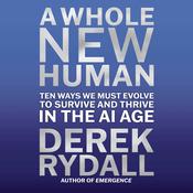 A Whole New Human by  Derek Rydall audiobook