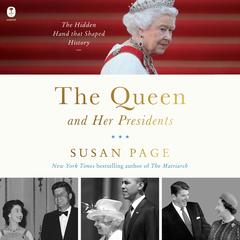 The Queen and Her Presidents by Susan Page audiobook