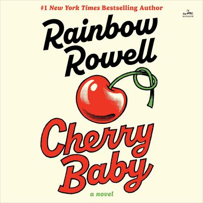 Cherry Baby by Rainbow Rowell audiobook