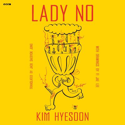 Lady No by Kim Hyesoon audiobook