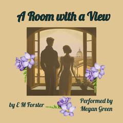 A Room with a View by E. M. Forster audiobook