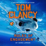 Tom Clancy Rules of Engagement by  Ward Larsen audiobook