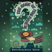 The Name of this Book Is Secret by  Pseudonymous Bosch audiobook