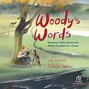 Woody's Words by  Lisa Rogers audiobook