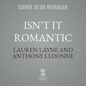 Isn’t It Romantic by  Anthony LeDonne audiobook