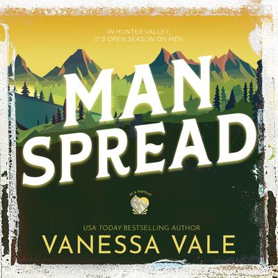 Man Spread by Vanessa Vale audiobook