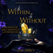As Within, So Without by  D.M. Darcy audiobook