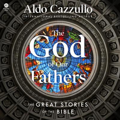 The God of Our Fathers by Aldo Cazzullo audiobook