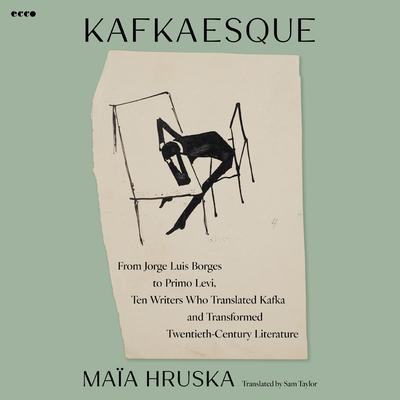 Kafkaesque by Maïa Hruska audiobook