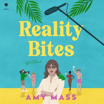 Reality Bites by Amy Mass audiobook