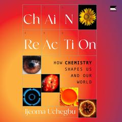 Chain Reaction by Ijeoma Uchegbu audiobook