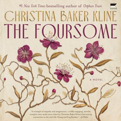The Foursome by Christina Baker Kline audiobook