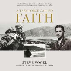 A Task Force Called Faith by Steve Vogel audiobook