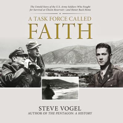 A Task Force Called Faith by Steve Vogel audiobook