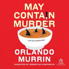 May Contain Murder by Orlando Murrin audiobook