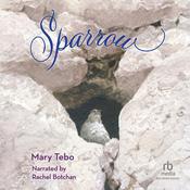 Sparrow by  Mary Tebo audiobook
