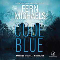 Code Blue by Fern Michaels audiobook