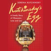Kutchinsky's Egg by  Serena Kutchinsky audiobook
