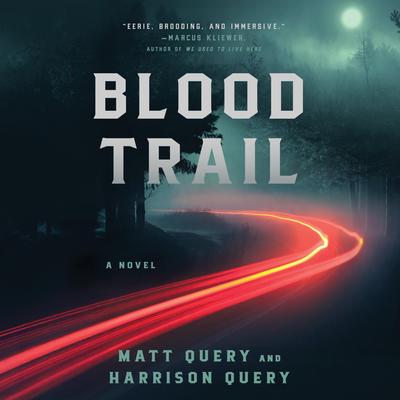 Blood Trail by Matt Query audiobook