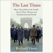 The Last Titans by  Richard Vinen audiobook
