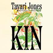 Kin by  Tayari Jones audiobook