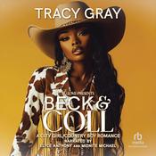 Beck & Coll by  Tracy Gray audiobook