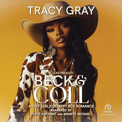Beck & Coll by Tracy Gray audiobook