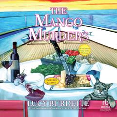 The Mango Murders by Lucy Burdette audiobook