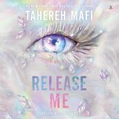 Release Me by  Tahereh Mafi audiobook